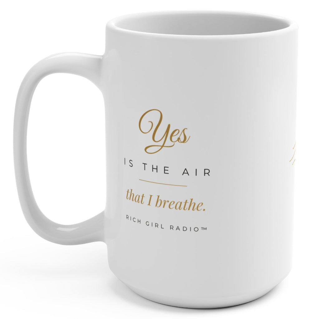 1. White 15oz Yes Is the Air That I Breathe affirmation mug with gold script, handle on the right
2. White and gold Rich Girl Radio Yes Is the Air That I Breathe coffee mug, handle on the left
3. Back of white affirmation mug with three gold air-wave lines design