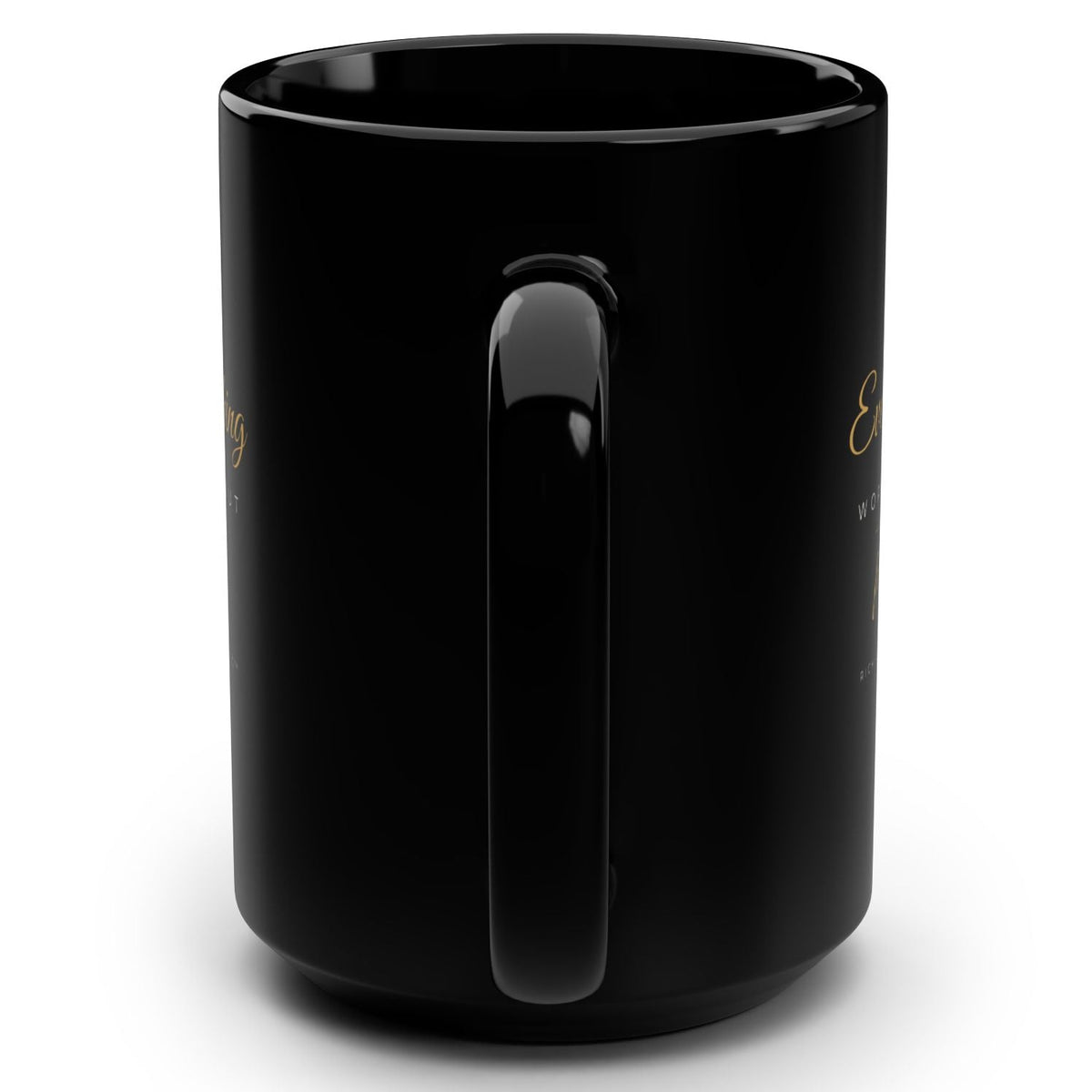 Everything Works Out For Me Black 15oz Mug — Inspirational Gold Script Coffee Cup