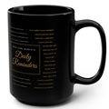 Black 15oz Mug – "Daily Reminders" Inspirational Coffee Cup