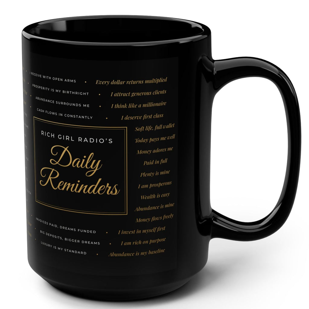 Black 15oz Mug — "Daily Reminders" Motivational Coffee Cup (Gold Script)