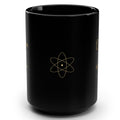 1. Black 15oz Quantum Leaping Before 9 A.M. manifestation mug with gold script, handle on the right
2. Back of black affirmation mug with gold atom symbol design
3. Black and gold Rich Girl Radio Quantum Leaping coffee mug, handle on the left
4. Side view of glossy black 15oz ceramic mug showing C-shaped handle